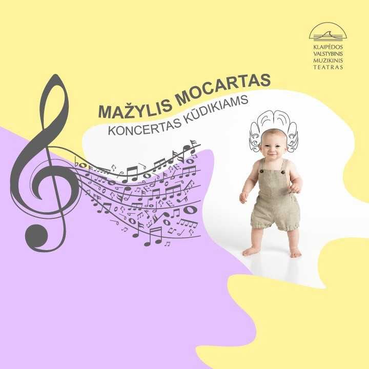 „Mažylis Mocartas“: koncertas kūdikiams