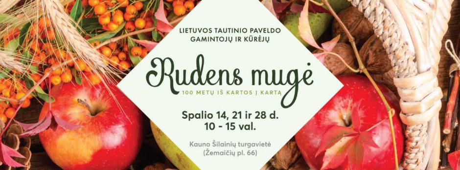 Kaune šurmuliuos autentiškas tradicijas puoselėjančių tautinio paveldo gamintojų mugė