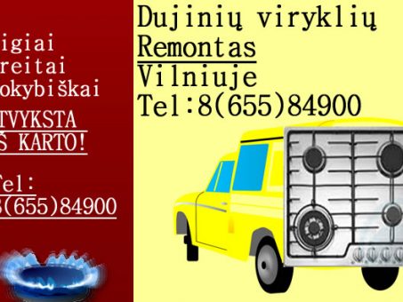 Skelbimas - dujiniu virykliu remontas Vilnius 865584900