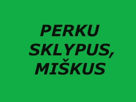 Skelbimas - Perku įv. paskirties sklypus