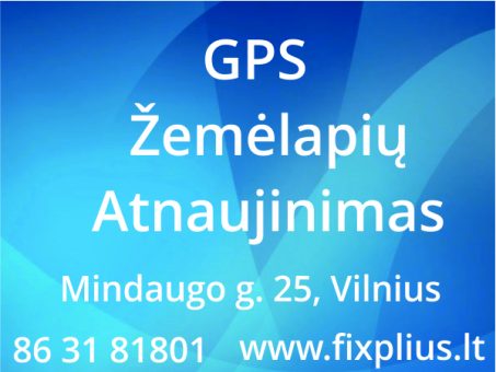 Skelbimas - GPS Žemėlapių Atnaujinimas, Remontas Vilniuje