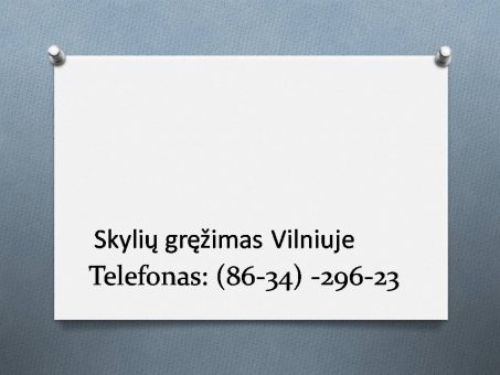 Skelbimas - skyliu grezimas Vilniuje 863429623