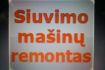 Skelbimas - S I U V I M O   MASINU    REMONTAS -863091600