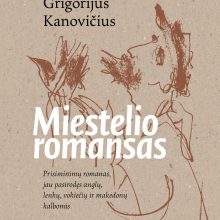 Klasika: „Miestelio romansas“ atskleidžia dramatiškus virsmus, kuriuos išgyveno Lietuvos žmonės svarbių istorinių įvykių fone.