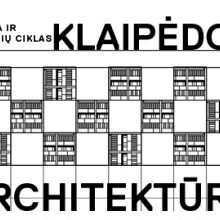 Parodų rūmuose – „Klaipėdos architektūra 2016“