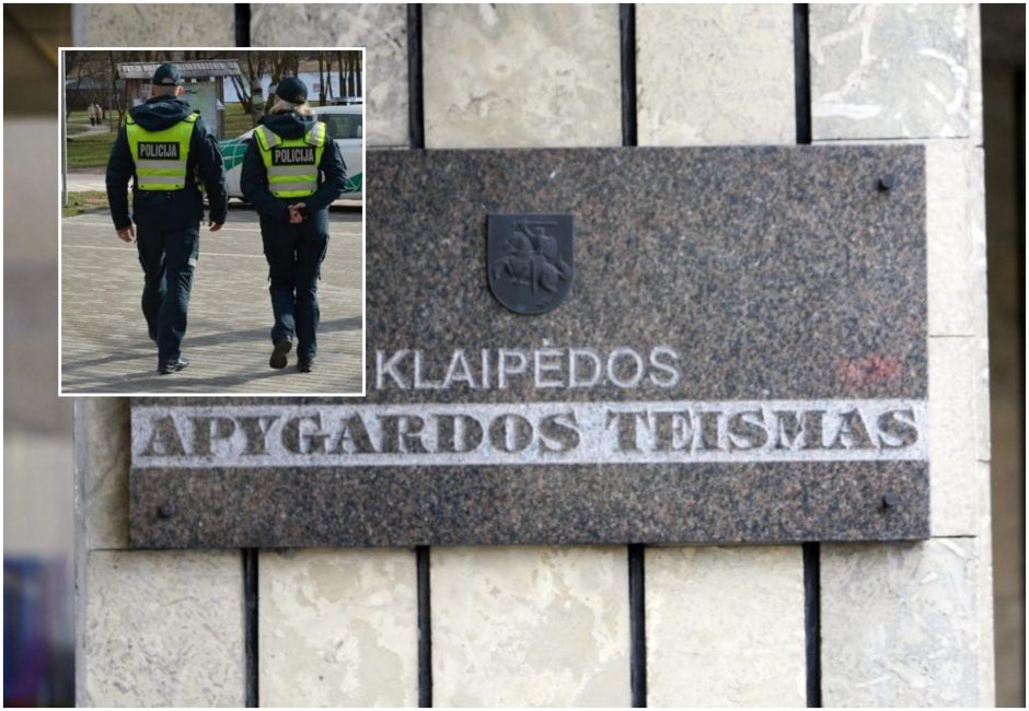 Teismas pripažino: dėl bereikalingo policijos trukdymo klaipėdietė nubausta pagrįstai