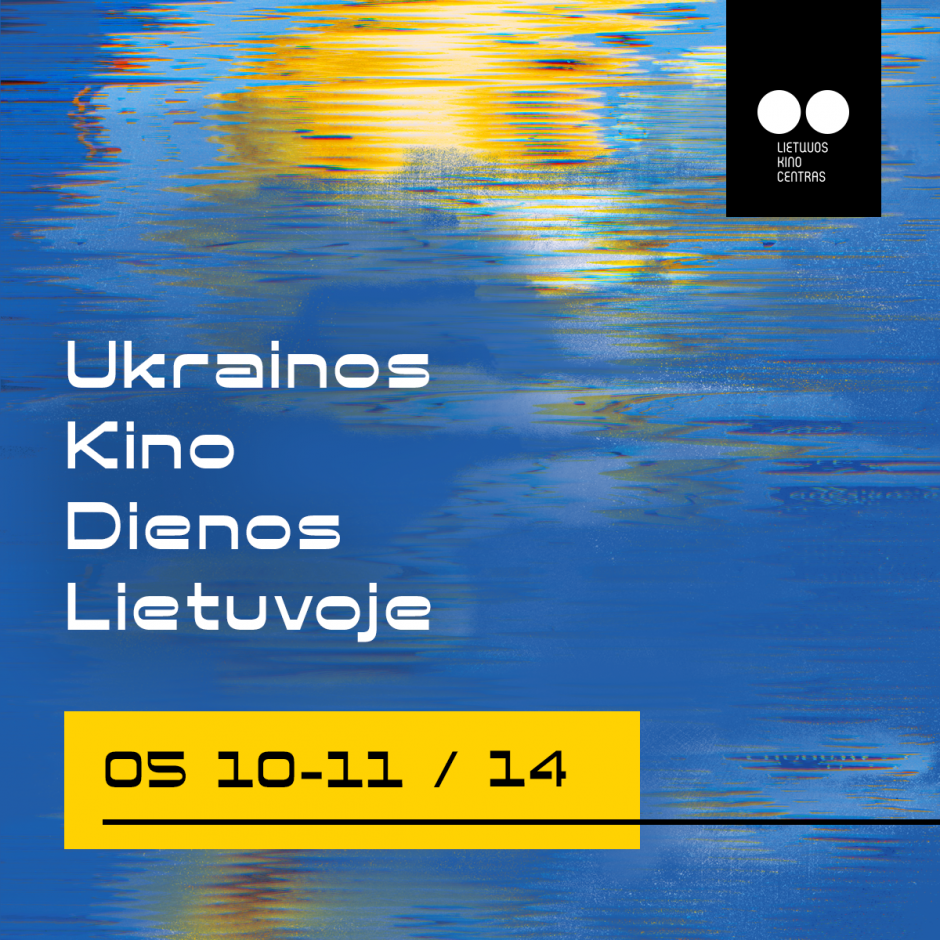 Lietuvoje vyks Ukrainos kino dienos