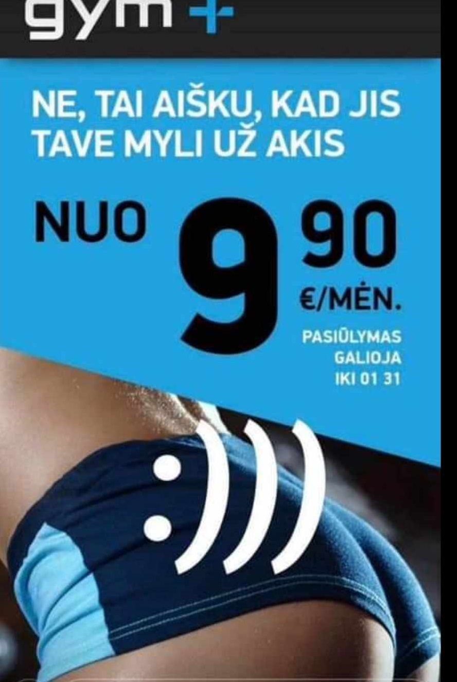 „Graži tik savo augintiniui? Būk graži iš tikrųjų!“: sporto klubų tinklui – kritika dėl reklamų