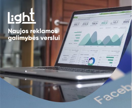 Kaip LIGHT tikslinė reklama gali padėti jūsų verslui?