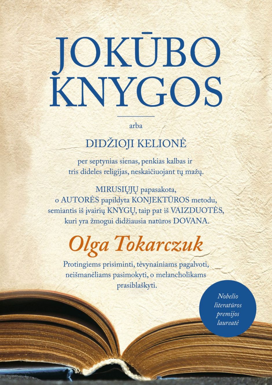 O. Tokarczuk „Jokūbo knygos“ kviečia į išmintingą kelionę per kultūras, kalbas, religijas