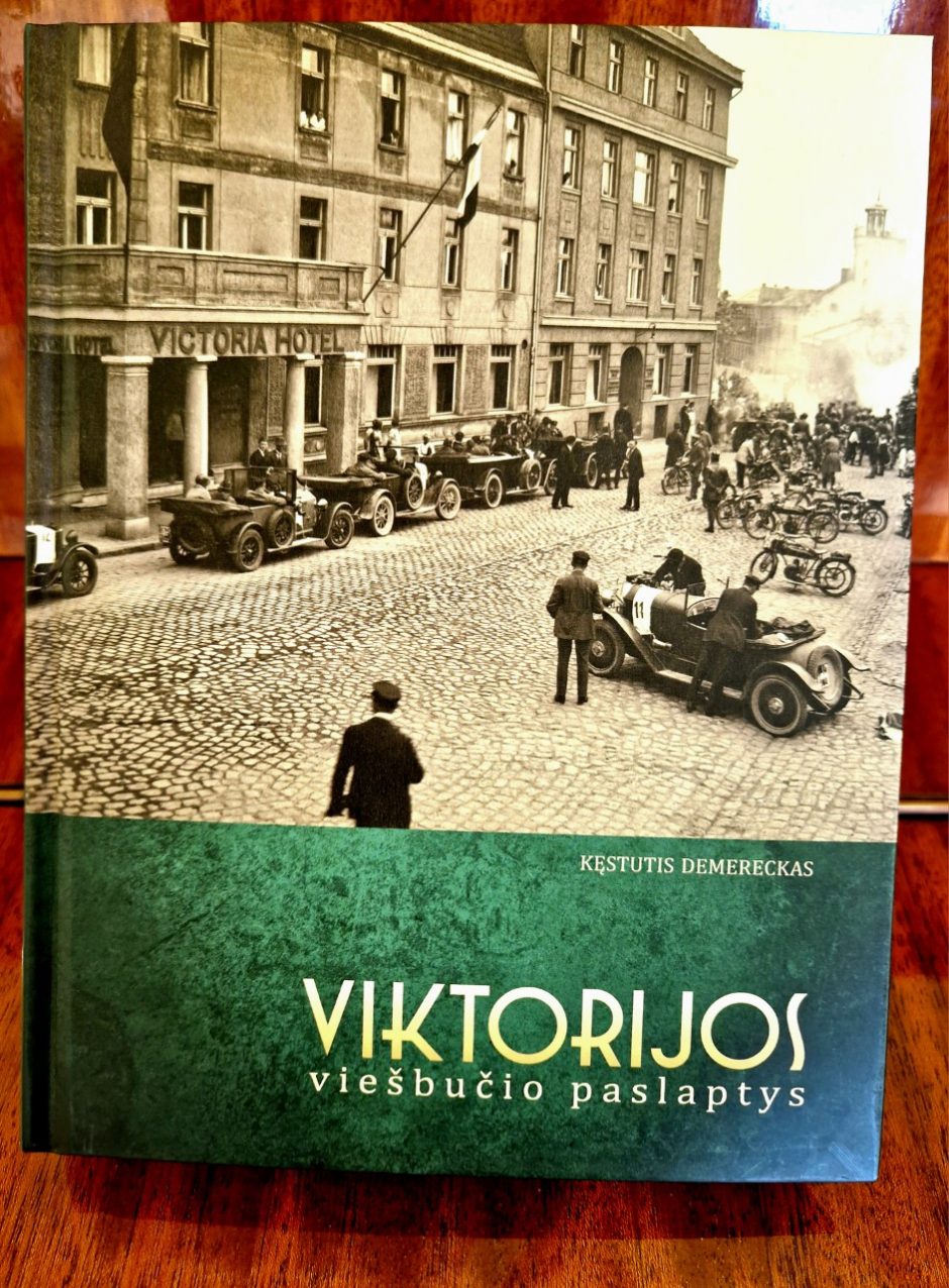 Istorijos puslapiuose – viešbučio didybė