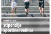 Skelbimas - Stipendija sportinei veiklai