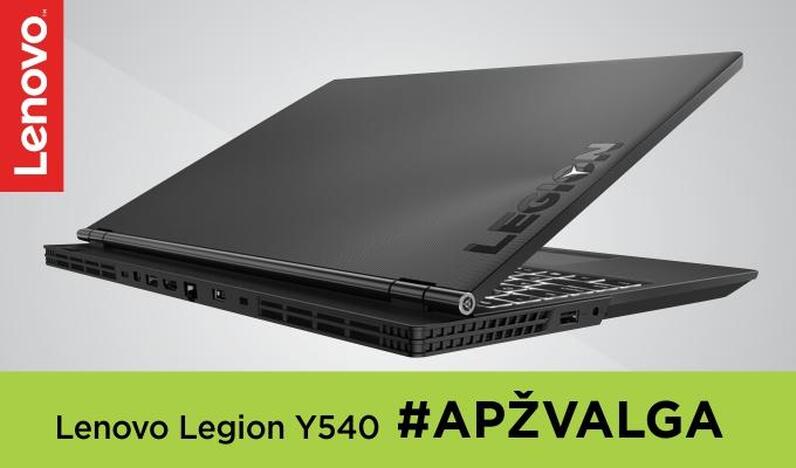 Niekada nenuviliantis legionas: „Lenovo Legion Y540“ apžvalga