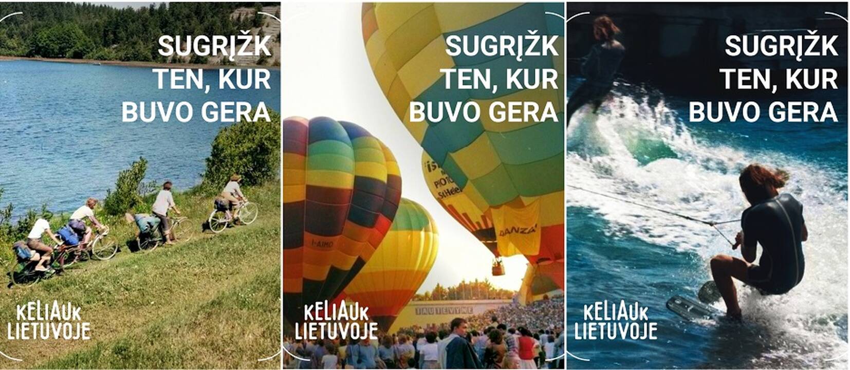Kryptis: archyvinės nuotraukos, tapusios kampanijos vizualiąja medžiaga, leis atsigręžti į pamėgtas vietas ir aplankyti jas.