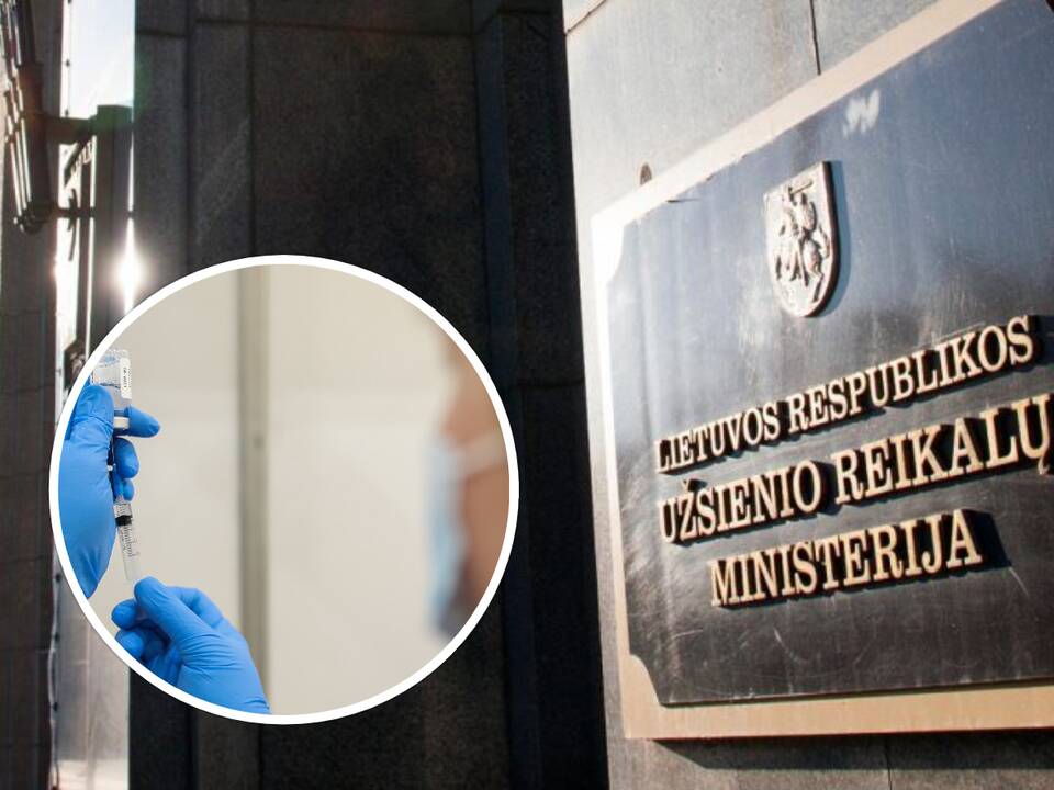 URM tikslina informaciją dėl paskiepytų diplomatinės tarnybos darbuotojų