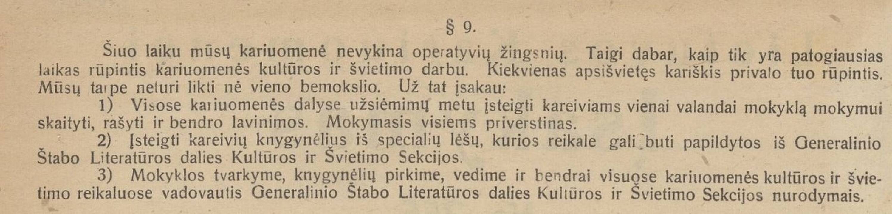 Vertybės: 1-ojo pėstininkų Lietuvos didžiojo kunigaikščio Gedimino pulko kariai švietimo pamokoje. Užrašas ant lentos skelbia „Mokslas – galybė“. Ukmergė, 1928 m