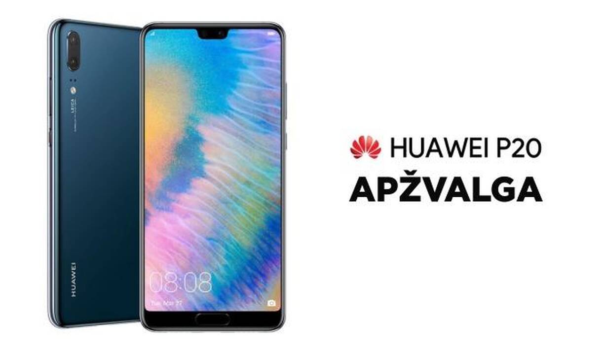 Išmaniojo telefono „Huawei P20“ apžvalga