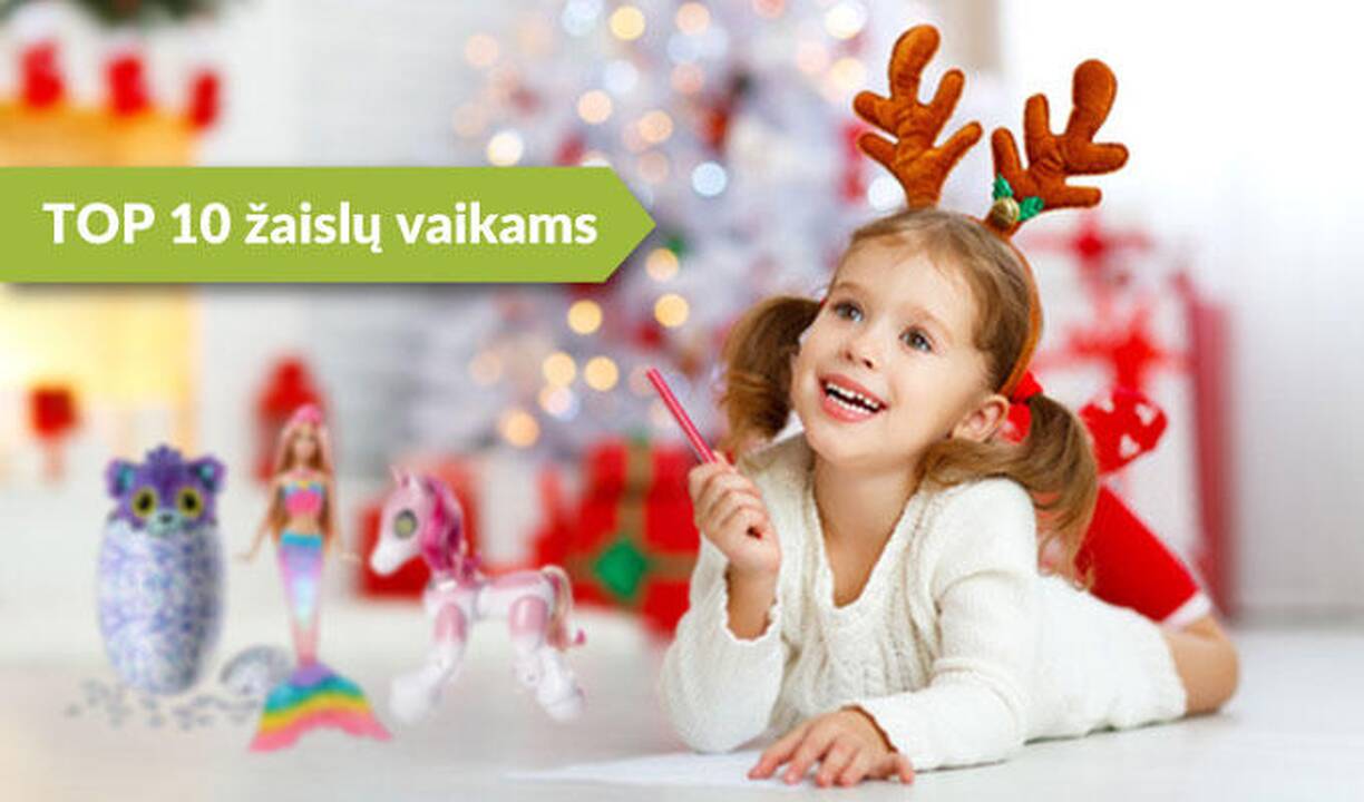 Populiariausių žaislų po eglute dešimtukas (apžvalga)