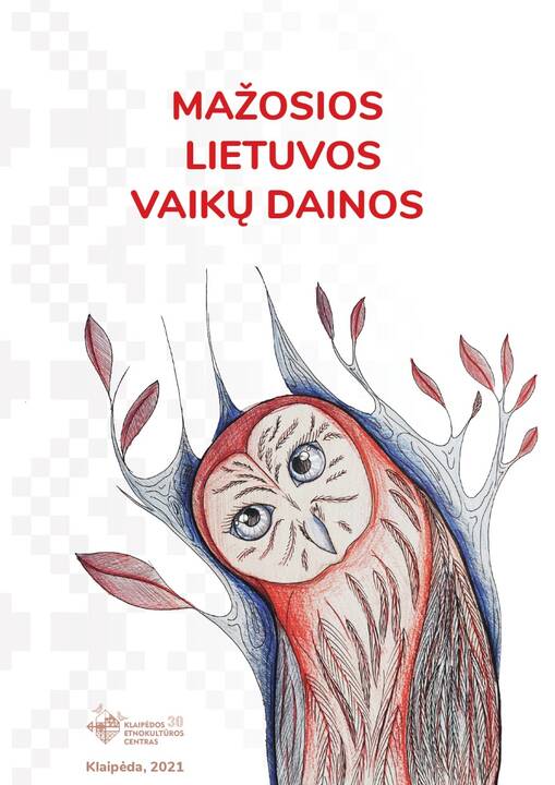 Elektroninėje knygoje – 25 Mažosios Lietuvos vaikų dainos.