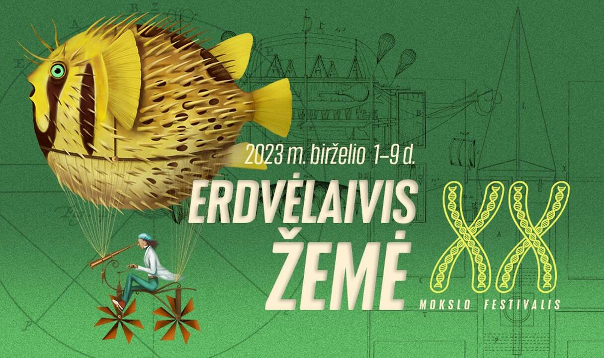 Prasideda mokslo festivalis „Erdvėlaivis Žemė“ – vyks daugiau kaip 360 nemokamų renginių