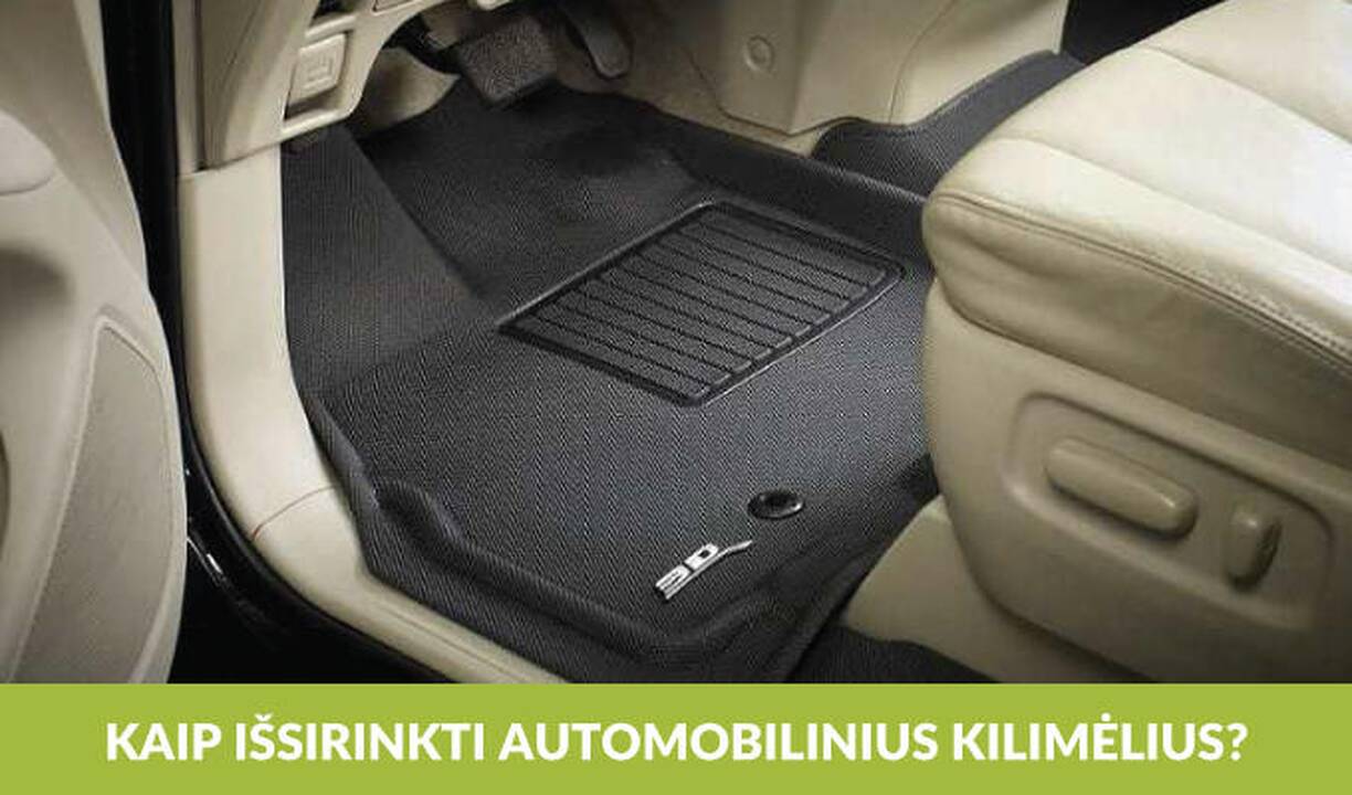 Kokybiški automobilio kilimėliai: kaip išsirinkti?