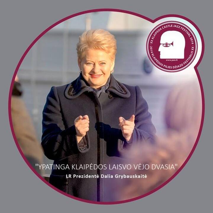 Džiazuojančiai Klaipėdai - Prezidentės D.Grybauskaitės sveikinimai 