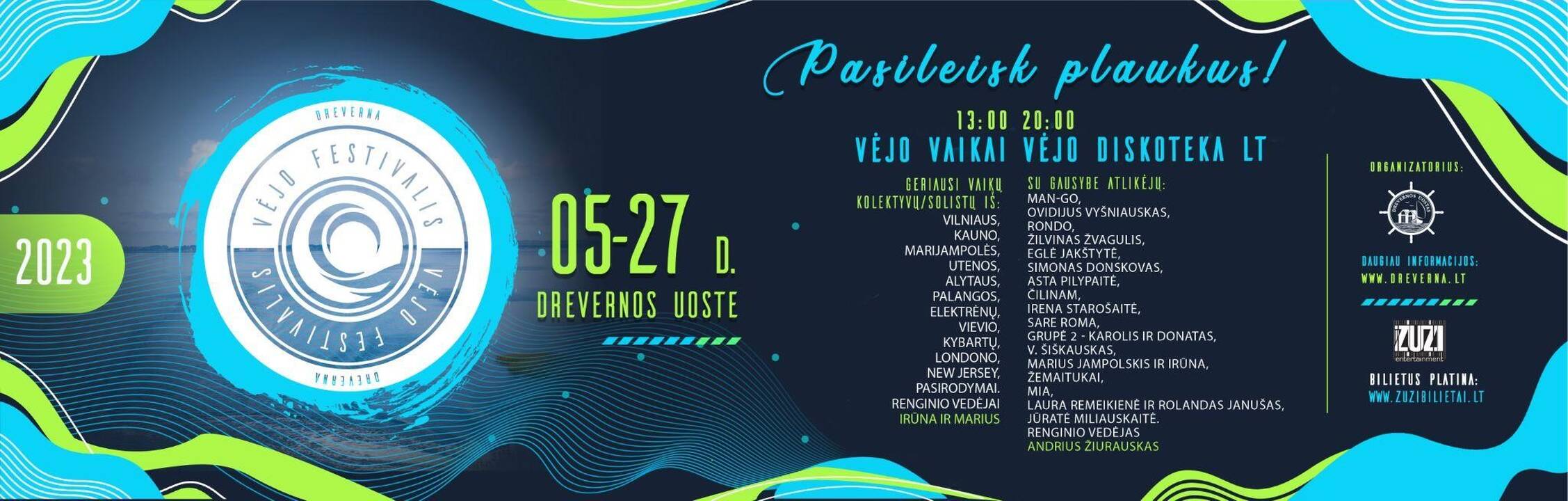 Vėjo festivalis Drevernoje „Pasileisk plaukus!“