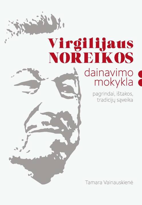 Išleista knyga apie V. Noreikos dainavimo mokyklą