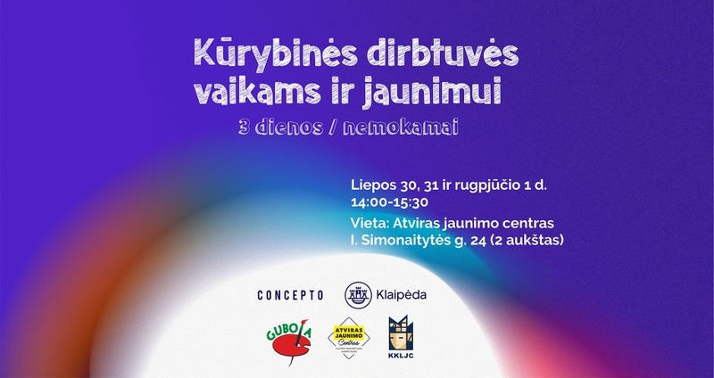 Klaipėdoje – ypatingos dirbtuvės vaikams ir jaunimui