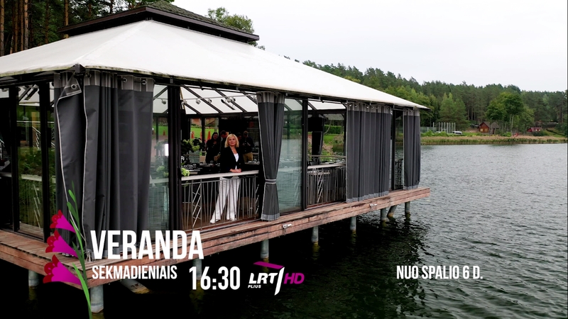 Laida „Veranda“: aistra gyventi, harmonija ir jokių trukdžių