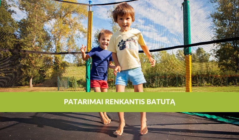 Kaip teisingai išsirinkti batutą?