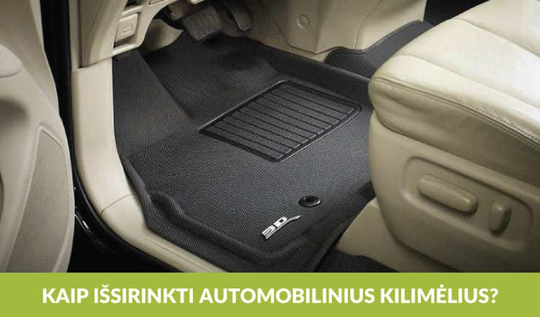 Kokybiški automobilio kilimėliai: kaip išsirinkti?