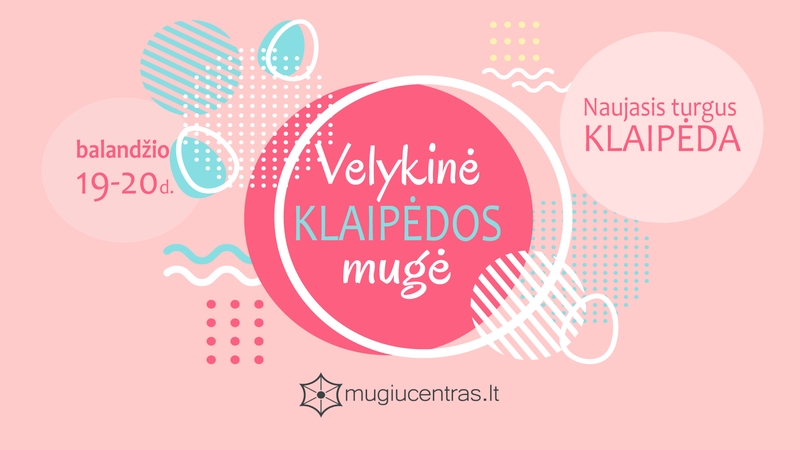 „Velykinė mugė“ atkeliauja į Naująjį turgų