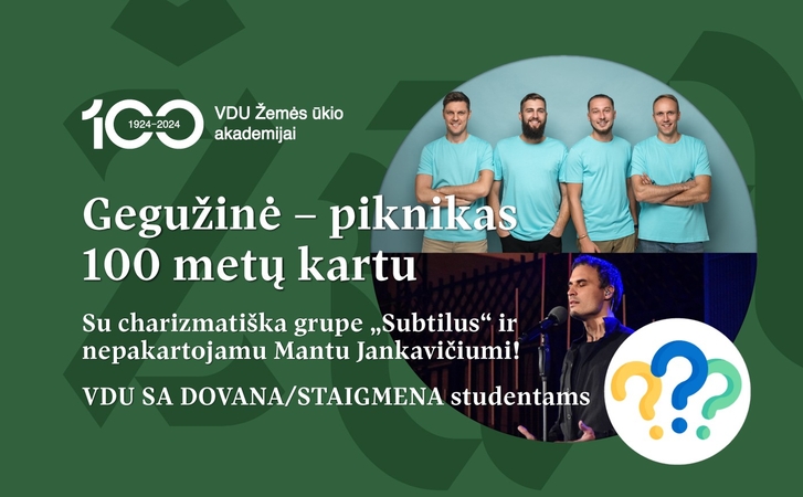 VDU ŽŪA 100-mečio Gegužinė-piknikas: nemokamos pramogos, koncertas ir staigmenos