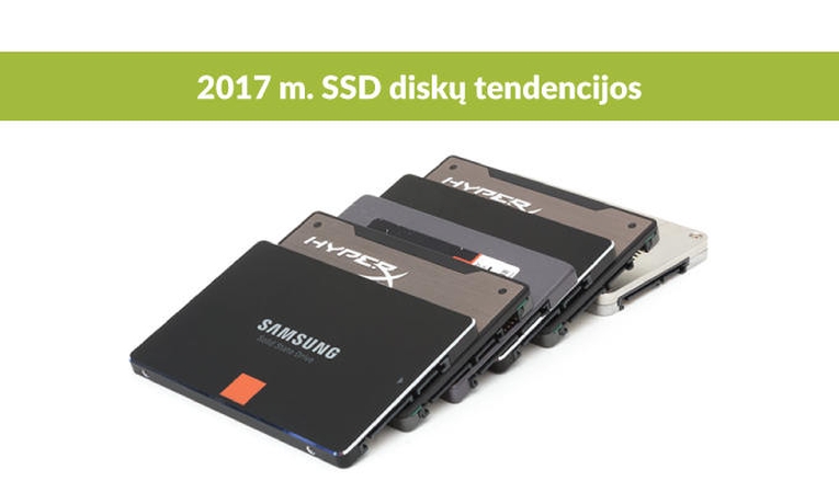 Pagrindinės SSD diskų tendencijos 