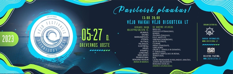 Vėjo festivalis Drevernoje „Pasileisk plaukus!“